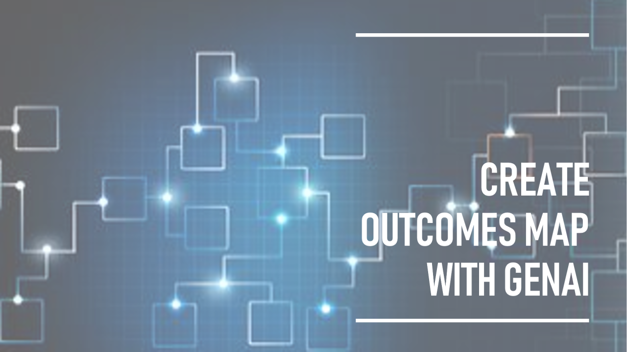 Generating Outcomes Map with GenAI